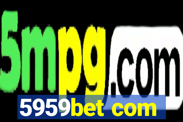 5959bet com